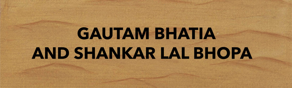 GAUTAM BHATIA AND SHANKAR LAL BHOPA