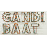 Gandi Baat